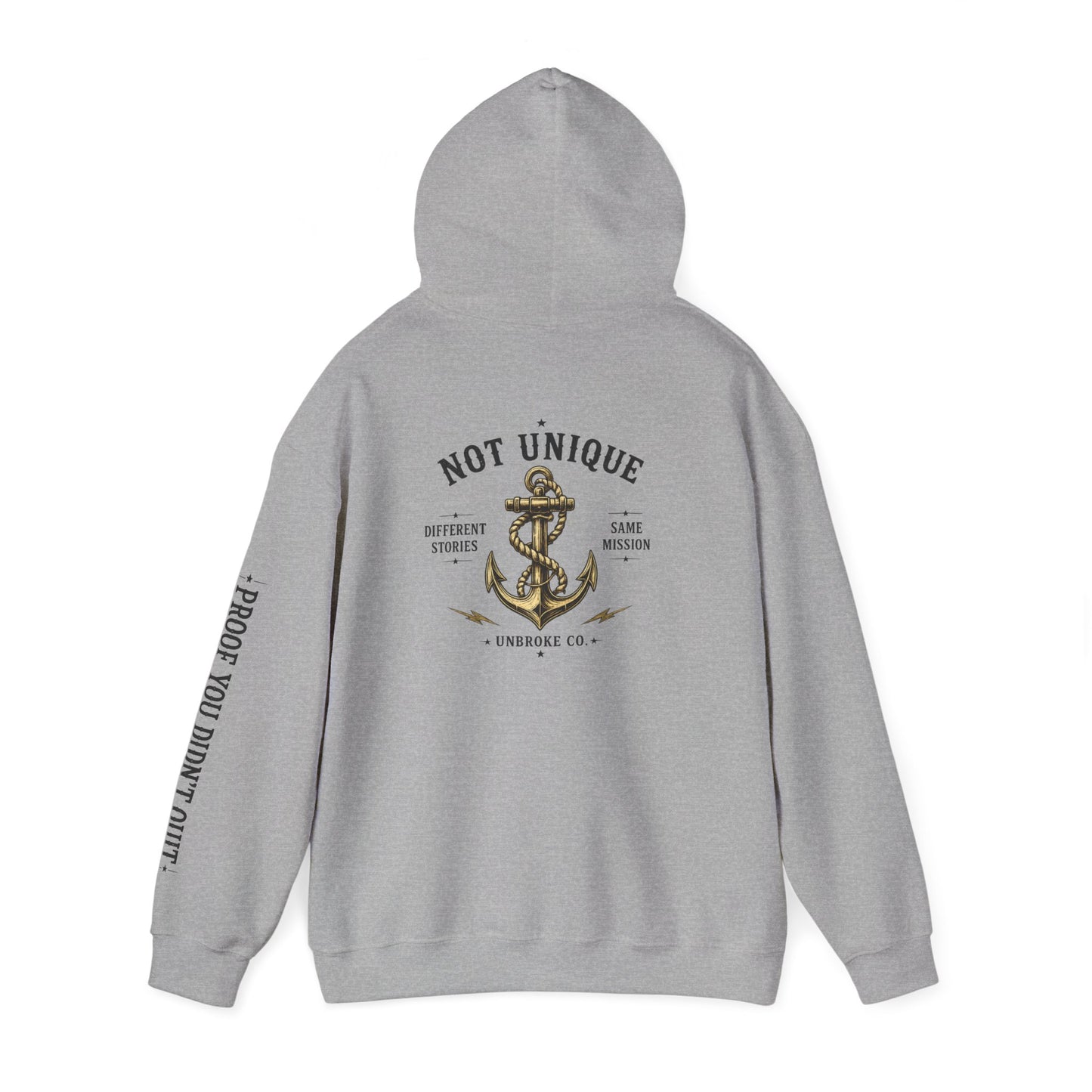 Not Unique Hoodie | Different Stories, Same Mission