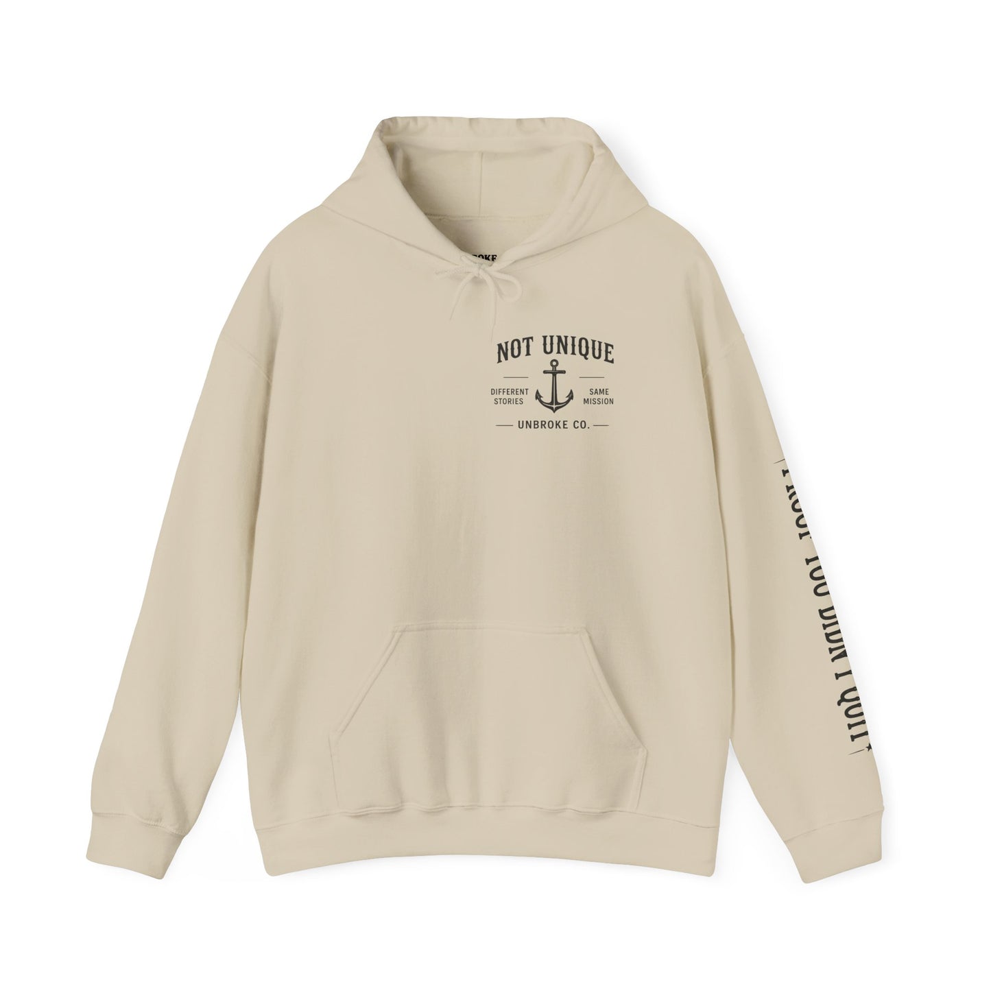 Not Unique Hoodie | Different Stories, Same Mission