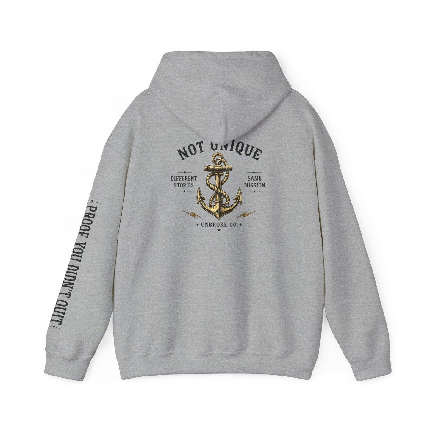 Not Unique Hoodie | Different Stories, Same Mission
