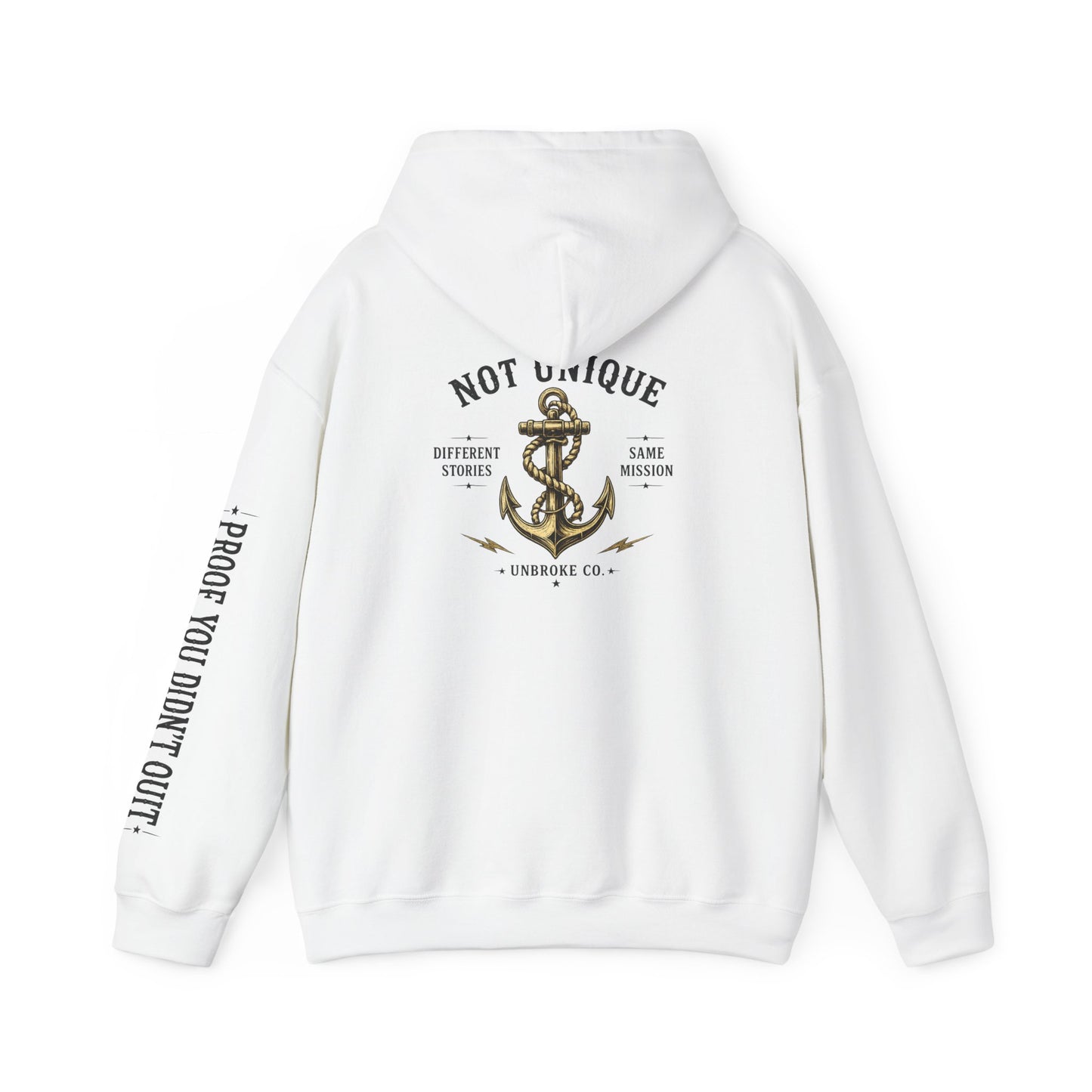 Not Unique Hoodie | Different Stories, Same Mission